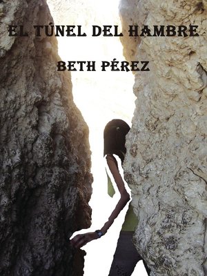 cover image of El túnel del hambre